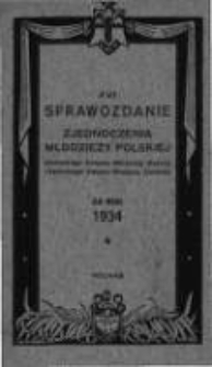 Sprawozdanie Zjednoczenia Młodzieży Polskiej za rok 1934