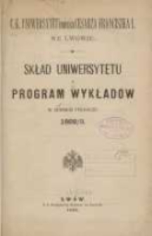 Skład Uniwersytetu i program wykładów w półroczu letniem 1892/1893. C.K. Uniwersytet imienia Cesarza Franciszka I we Lwowie