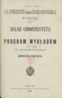 Skład Uniwersytete i program wykładów w zimowym półroczu 1899/1900. C.K Uniwersytet imienia Cesarza Franciszka I we Lwowie