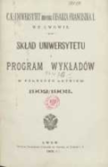 Skład Uniwersytetu i program wykładów w półroczu letniem 1902/1903. C.K.Uniwersytet imienia Cesarza Franciszka I we Lwowie