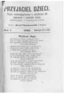 Przyjaciel Dzieci: pismo sześciotygodniowe z obrazkami dla pouczenia i rozrywki dzieci, młodzieży i starszych os&oacute;b. 1866 R.1 z.2-3