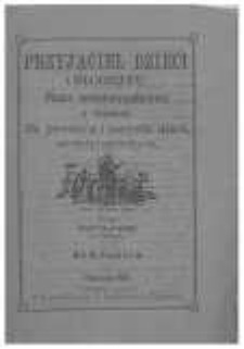 Przyjaciel Dzieci: pismo sześciotygodniowe z obrazkami dla pouczenia i rozrywki dzieci, młodzieży i starszych os&oacute;b. 1867 R.2 z.1-2