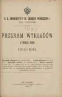 Program wykładów w półroczu letniem 1910/1911. C.K. Uniwersytet imienia Cesarza Franciszka I we Lwowie