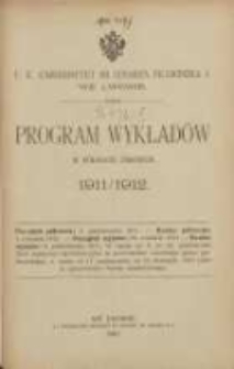 Program wykładów w półroczu zimowem 1911/1912. C.K Uniwersytet imienia Cesarza Franciszka I we Lwowie