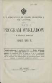 Program wykładów w półroczu zimowem 1913/1914. C.K Uniwersytet im. Cesarza Franciszka I we Lwowie