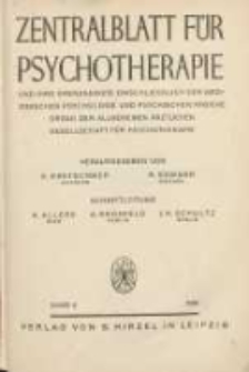 Zentralblatt f&uuml;r Psychotherapie: und ihre Grenzgebiete einschliesslich der medizinischen Psychologie und psychischen Hygiene: Organ der Allgemeinen &Auml;rztlichen G eesellschaft f&uuml;r Psychotherapie 1931 Bd.4