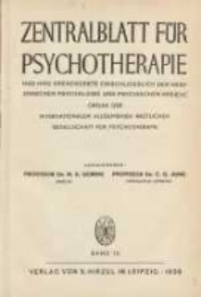 Zentralblatt f&uuml;r Psychotherapie: und ihre Grenzgebiete einschliesslich der medizinischen Psychologie und psychischen Hygiene: Organ der Allgemeinen &Auml;rztlichen G eesellschaft f&uuml;r Psychotherapie 1938 Bd.10
