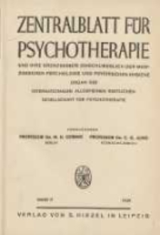 Zentralblatt f&uuml;r Psychotherapie: und ihre Grenzgebiete einschliesslich der medizinischen Psychologie und psychischen Hygiene: Organ der Allgemeinen &Auml;rztlichen G eesellschaft f&uuml;r Psychotherapie 1939 Bd.11