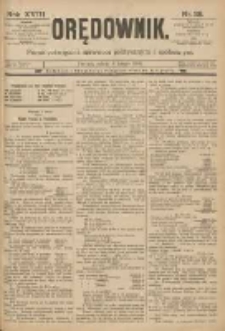 Orędownik: pismo poświęcone sprawom politycznym i sp&oacute;łecznym 1888.02.04 R.18 Nr28