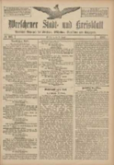 Wreschener Stadt und Kreisblatt: amtlicher Anzeiger für Wreschen, Miloslaw, Strzalkowo und Umgegend 1907.08.29 Nr103