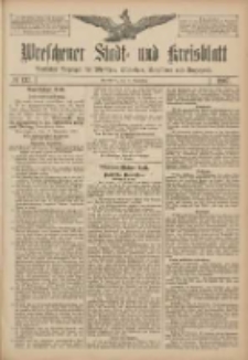 Wreschener Stadt und Kreisblatt: amtlicher Anzeiger für Wreschen, Miloslaw, Strzalkowo und Umgegend 1907.11.16 Nr137