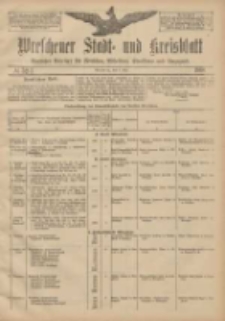 Wreschener Stadt und Kreisblatt: amtlicher Anzeiger f&uuml;r Wreschen, Miloslaw, Strzalkowo und Umgegend 1908.05.02 Nr52