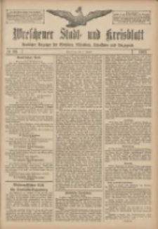 Wreschener Stadt und Kreisblatt: amtlicher Anzeiger für Wreschen, Miloslaw, Strzalkowo und Umgegend 1907.08.03 Nr92