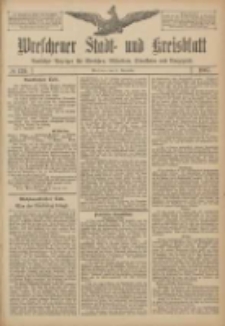 Wreschener Stadt und Kreisblatt: amtlicher Anzeiger für Wreschen, Miloslaw, Strzalkowo und Umgegend 1907.11.21 Nr139