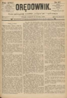 Orędownik: pismo poświęcone sprawom politycznym i spółecznym 1888.04.26 R.18 Nr97