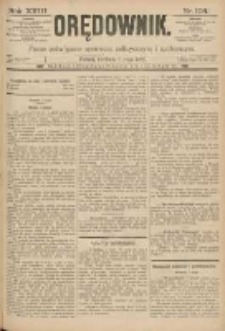 Orędownik: pismo poświęcone sprawom politycznym i sp&oacute;łecznym 1888.05.06 R.18 Nr106