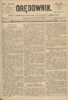 Orędownik: pismo poświęcone sprawom politycznym i sp&oacute;łecznym 1888.06.12 R.18 Nr133