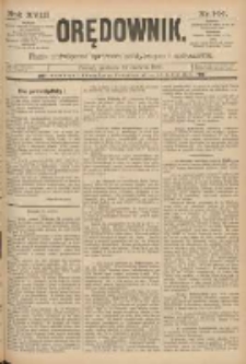 Orędownik: pismo poświęcone sprawom politycznym i spółecznym 1888.06.24 R.18 Nr144