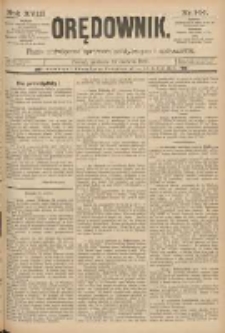 Orędownik: pismo poświęcone sprawom politycznym i sp&oacute;łecznym 1888.06.24 R.18 Nr144