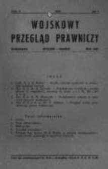 Wojskowy Przegląd Prawniczy: kwartalnik wydawany przez Departament Sprawiedliwości M. S. Wojsk. oraz Sekcję Prawniczą Towarzystwa Wiedzy Wojskowej. 1932 R.5 nr1