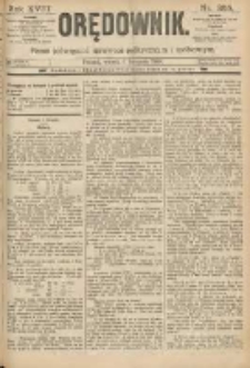 Orędownik: pismo poświęcone sprawom politycznym i spółecznym 1888.11.06 R.18 Nr255