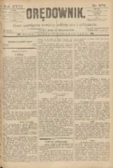 Orędownik: pismo poświęcone sprawom politycznym i sp&oacute;łecznym 1888.11.28 R.18 Nr274