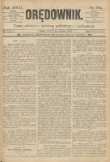 Orędownik: pismo poświęcone sprawom politycznym i sp&oacute;łecznym 1888.12.11 R.18 Nr284