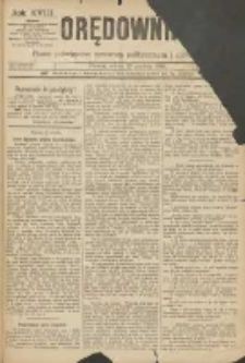 Orędownik: pismo poświęcone sprawom politycznym i sp&oacute;łecznym 1888.12.29 R.18 Nr298