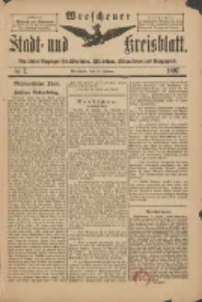 Wreschener Stadt und Kreisblatt: amtlicher Anzeiger f&uuml;r Wreschen, Miloslaw, Strzalkowo und Umgegend 1897.01.27 Nr7