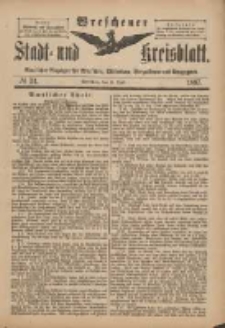 Wreschener Stadt und Kreisblatt: amtlicher Anzeiger f&uuml;r Wreschen, Miloslaw, Strzalkowo und Umgegend 1897.04.21 Nr31