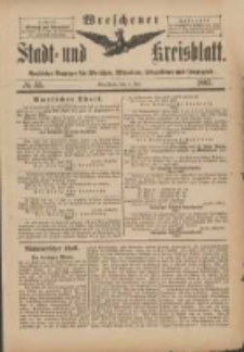 Wreschener Stadt und Kreisblatt: amtlicher Anzeiger f&uuml;r Wreschen, Miloslaw, Strzalkowo und Umgegend 1897.07.03 Nr55