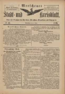 Wreschener Stadt und Kreisblatt: amtlicher Anzeiger f&uuml;r Wreschen, Miloslaw, Strzalkowo und Umgegend 1898.06.04 Nr47