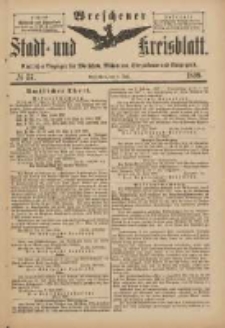 Wreschener Stadt und Kreisblatt: amtlicher Anzeiger f&uuml;r Wreschen, Miloslaw, Strzalkowo und Umgegend 1898.07.09 Nr57
