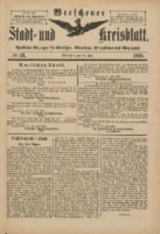 Wreschener Stadt und Kreisblatt: amtlicher Anzeiger für Wreschen, Miloslaw, Strzalkowo und Umgegend 1898.07.30 Nr63
