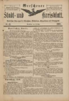 Wreschener Stadt und Kreisblatt: amtlicher Anzeiger f&uuml;r Wreschen, Miloslaw, Strzalkowo und Umgegend 1898.05.28 Nr45