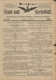 Wreschener Stadt und Kreisblatt: amtlicher Anzeiger f&uuml;r Wreschen, Miloslaw, Strzalkowo und Umgegend 1898.12.07 Nr102