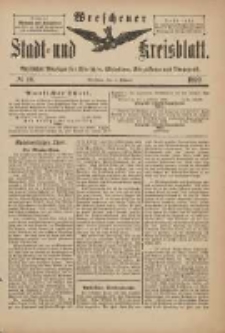 Wreschener Stadt und Kreisblatt: amtlicher Anzeiger f&uuml;r Wreschen, Miloslaw, Strzalkowo und Umgegend 1899.02.04 Nr10