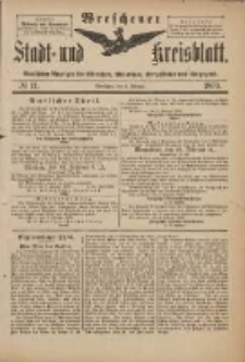Wreschener Stadt und Kreisblatt: amtlicher Anzeiger f&uuml;r Wreschen, Miloslaw, Strzalkowo und Umgegend 1899.02.08 Nr11