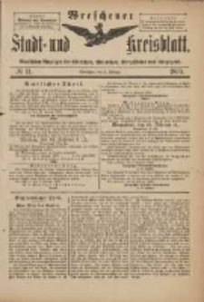 Wreschener Stadt und Kreisblatt: amtlicher Anzeiger für Wreschen, Miloslaw, Strzalkowo und Umgegend 1899.02.08 Nr11