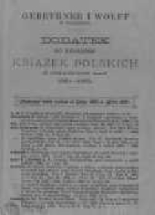 Dodatek do katalogu książek polskich zostatnich lat 1881-1885