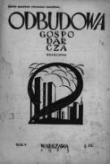 Odbudowa Gospodarcza: miesięcznik poświęcony sprawom ekonomicznym i społecznym. 1925 R.5 Nr2
