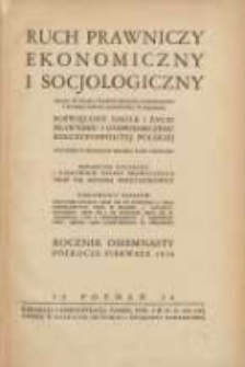 Ruch Prawniczy Ekonomiczny i Socjologiczny: organ Wydziału Prawno-Ekonomicznego Uniwersytetu i Wyższej Szkoły Handlowej w Poznaniu: poświęcony nauce i życiu prawnemu i gospodarczemu Rzeczypospolitej Polskiej 1938 R.18 I półrocze