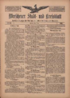 Wreschener Stadt und Kreisblatt: amtlicher Anzeiger f&uuml;r Wreschen, Miloslaw, Strzalkowo und Umgegend 1910.06.07 Nr67