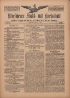 Wreschener Stadt und Kreisblatt: amtlicher Anzeiger f&uuml;r Wreschen, Miloslaw, Strzalkowo und Umgegend 1910.07.21 Nr86
