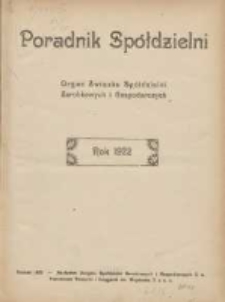 Poradnik Sp&oacute;łdzielni: organ Związku Sp&oacute;łdzielni Zarobkowych i Gospodarczych 1922.01.01 R.29 Nr1