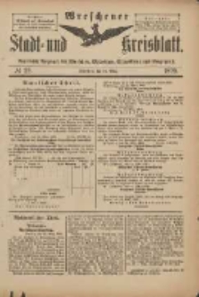 Wreschener Stadt und Kreisblatt: amtlicher Anzeiger f&uuml;r Wreschen, Miloslaw, Strzalkowo und Umgegend 1899.03.18 Nr22