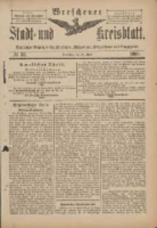 Wreschener Stadt und Kreisblatt: amtlicher Anzeiger für Wreschen, Miloslaw, Strzalkowo und Umgegend 1899.04.29 Nr35