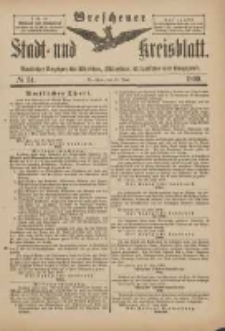 Wreschener Stadt und Kreisblatt: amtlicher Anzeiger f&uuml;r Wreschen, Miloslaw, Strzalkowo und Umgegend 1899.06.21 Nr51