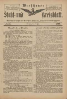 Wreschener Stadt und Kreisblatt: amtlicher Anzeiger f&uuml;r Wreschen, Miloslaw, Strzalkowo und Umgegend 1899.07.12 Nr57