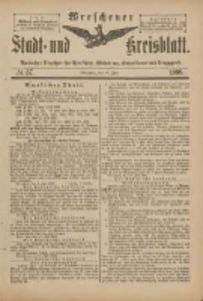 Wreschener Stadt und Kreisblatt: amtlicher Anzeiger für Wreschen, Miloslaw, Strzalkowo und Umgegend 1899.07.12 Nr57